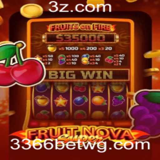 Descubra o Mundo Empolgante de FruitNovaSuper em 3366bet