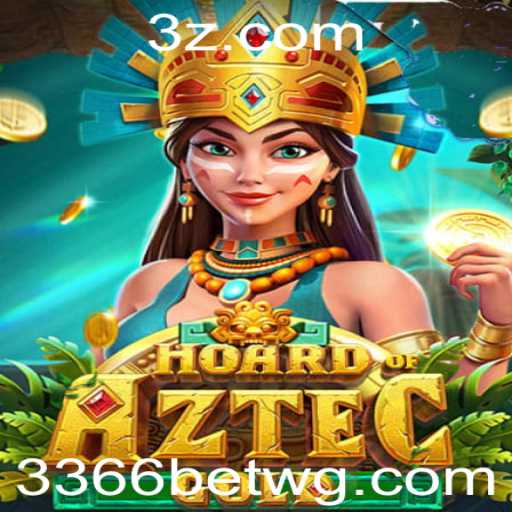 HoardofAztecgold: Descubra o Tesouro Perdido com a 3366bet