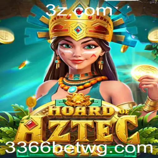HoardofAztecgold: Descubra o Tesouro Perdido com a 3366bet