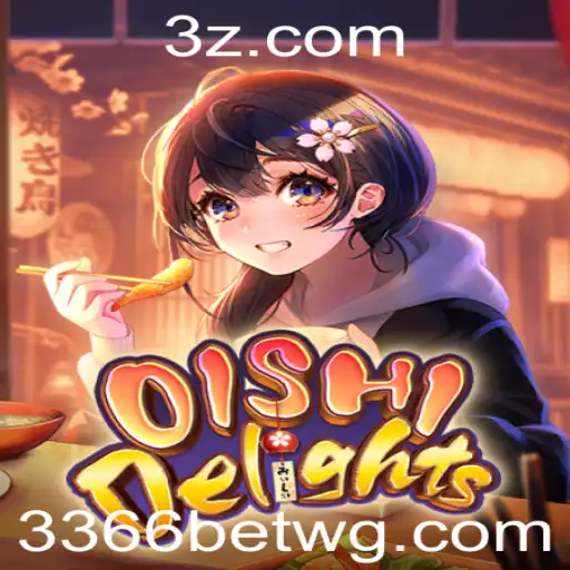 Descubra o Fascinante Mundo de OishiDelights com 3366bet