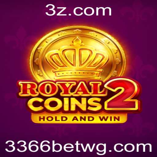 Descubra RoyalCoins2: O Novo Fenômeno de Entretenimento com 3366bet